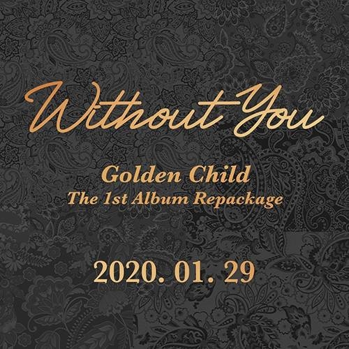 Golden Child - 1st Album Repackage Without You