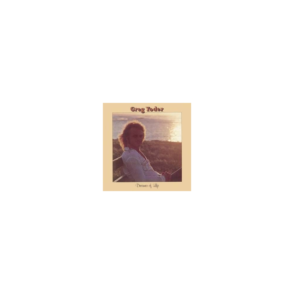 Greg Yoder - Dreamer of Life Mini LP CD