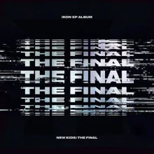 iKON - New Kids The Final EP (Blackout Ver.) - Catchopcd Hanteo Family