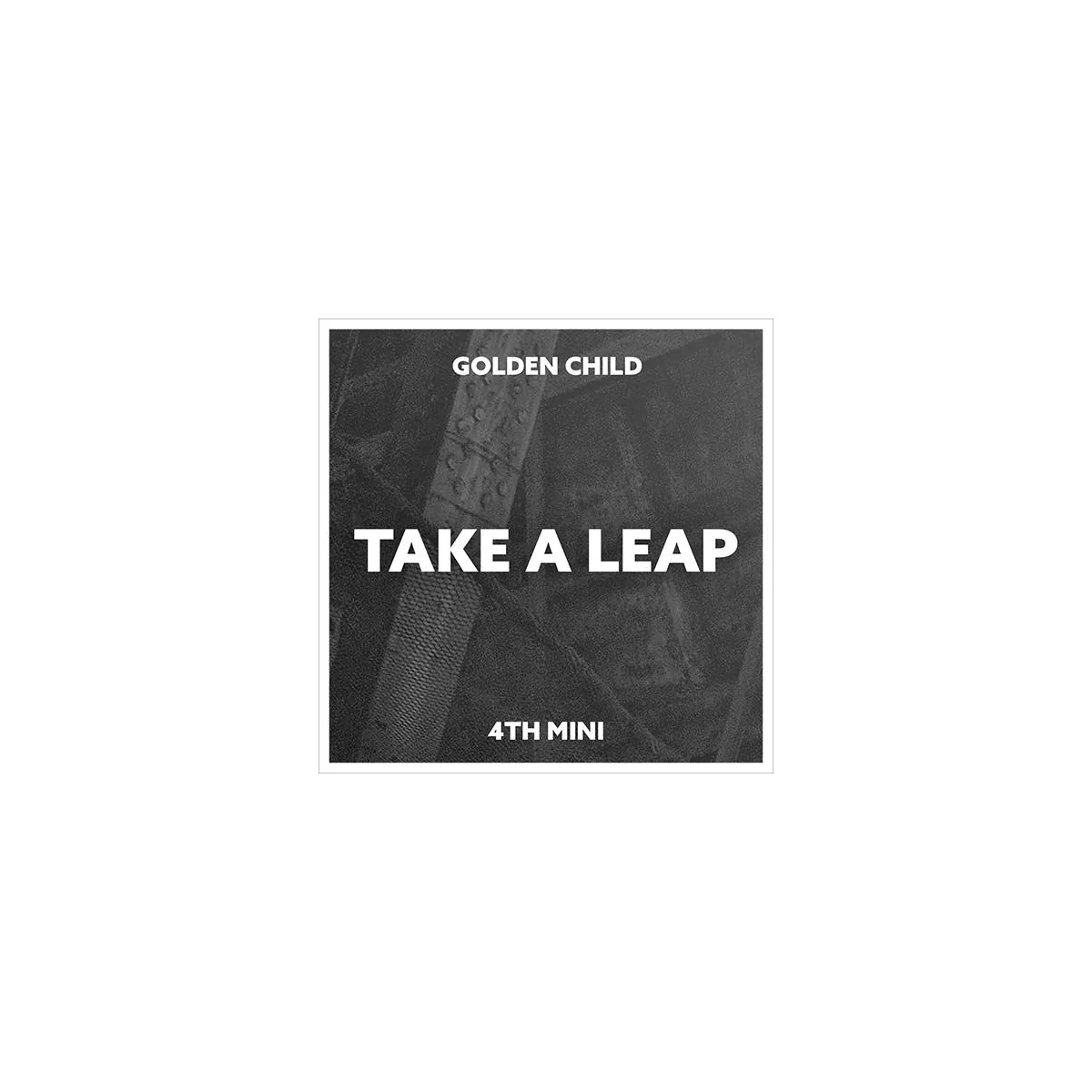 Golden Child - 4th Mini Album Take A Leap (B Ver.)