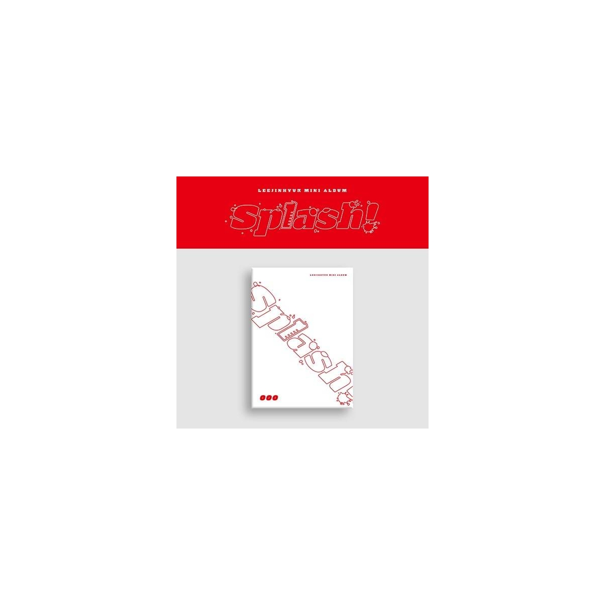 Lee Jin Hyuk - 1st Mini Album Splash! (ooo Ver.) Lee Jin Hyuk - 1st Mini Album Splash! (ooo Ver.)