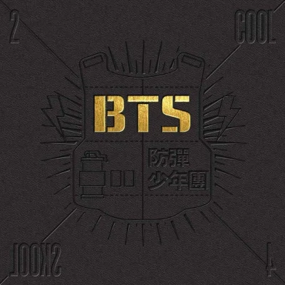 BTS - 2 Cool 4 Skool (1st Single)