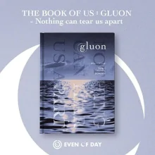 DAY6 (Even of Day) - The Book of Us Gluon - Nothing can tear us apart 