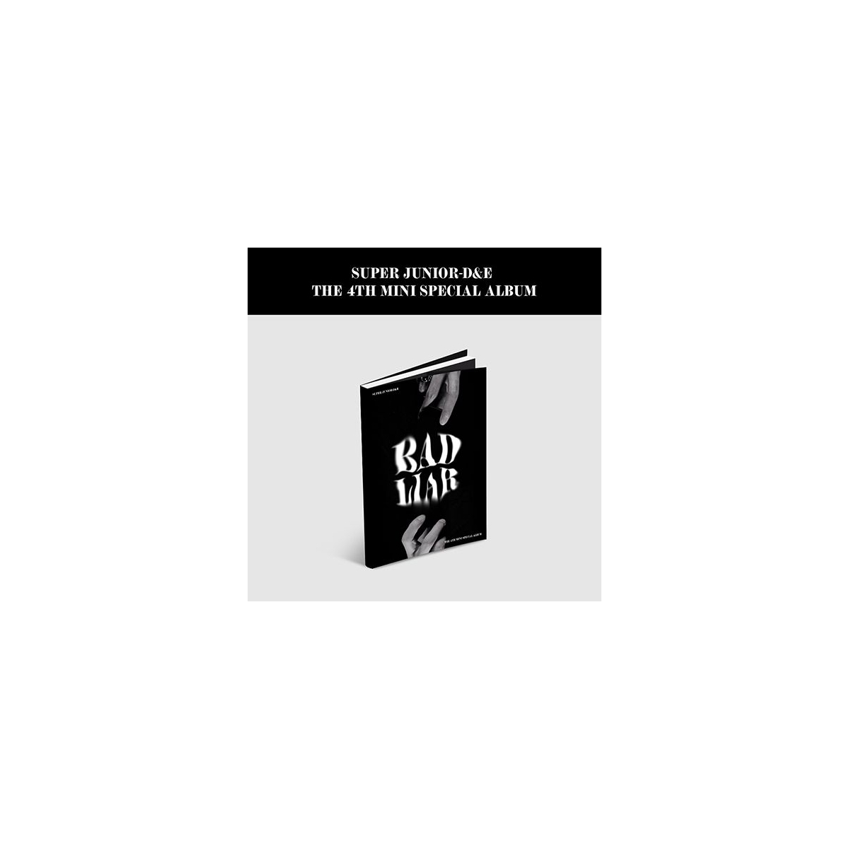 Super Junior D&E - 4th Mini Special Album Bad Liar Super Junior D&E - 4th Mini Special Album Bad Liar