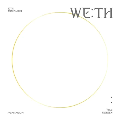 Pentagon - WE:TH (UNSEEN Version) (10th Mini Album)