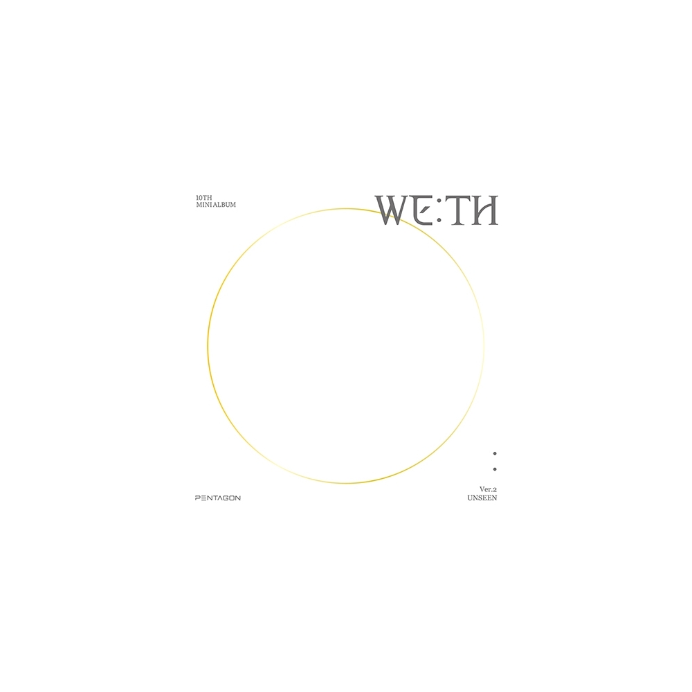 Pentagon - 10th Mini Album WE:TH (UNSEEN Ver.)