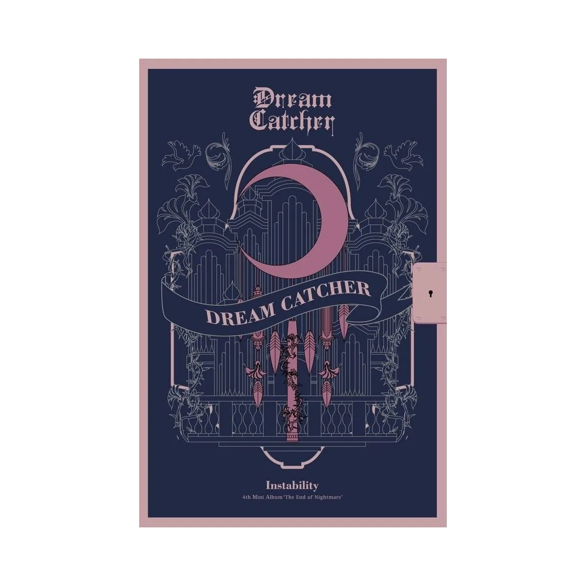 DREAMCATCHER - 4th Mini Album The End of Nightmare (Instability ver.)