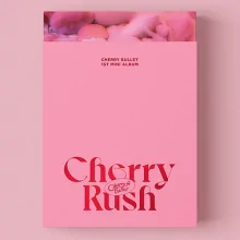 Cherry Bullet - Cherry Rush (1st Mini Album) - Catchopcd Hanteo Family