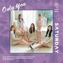 SATURDAY - Only You (5th Single)