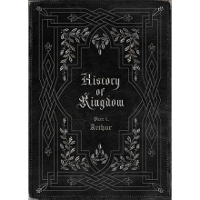 KINGDOM - History Of Kingdom : PartⅠ . Arthur