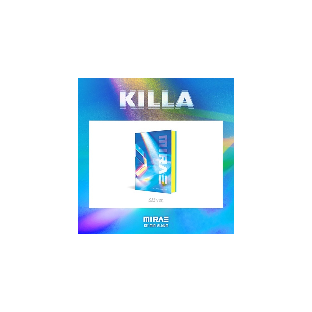 MIRAE - 1st Mini Album KILLA (소년 Ver.)