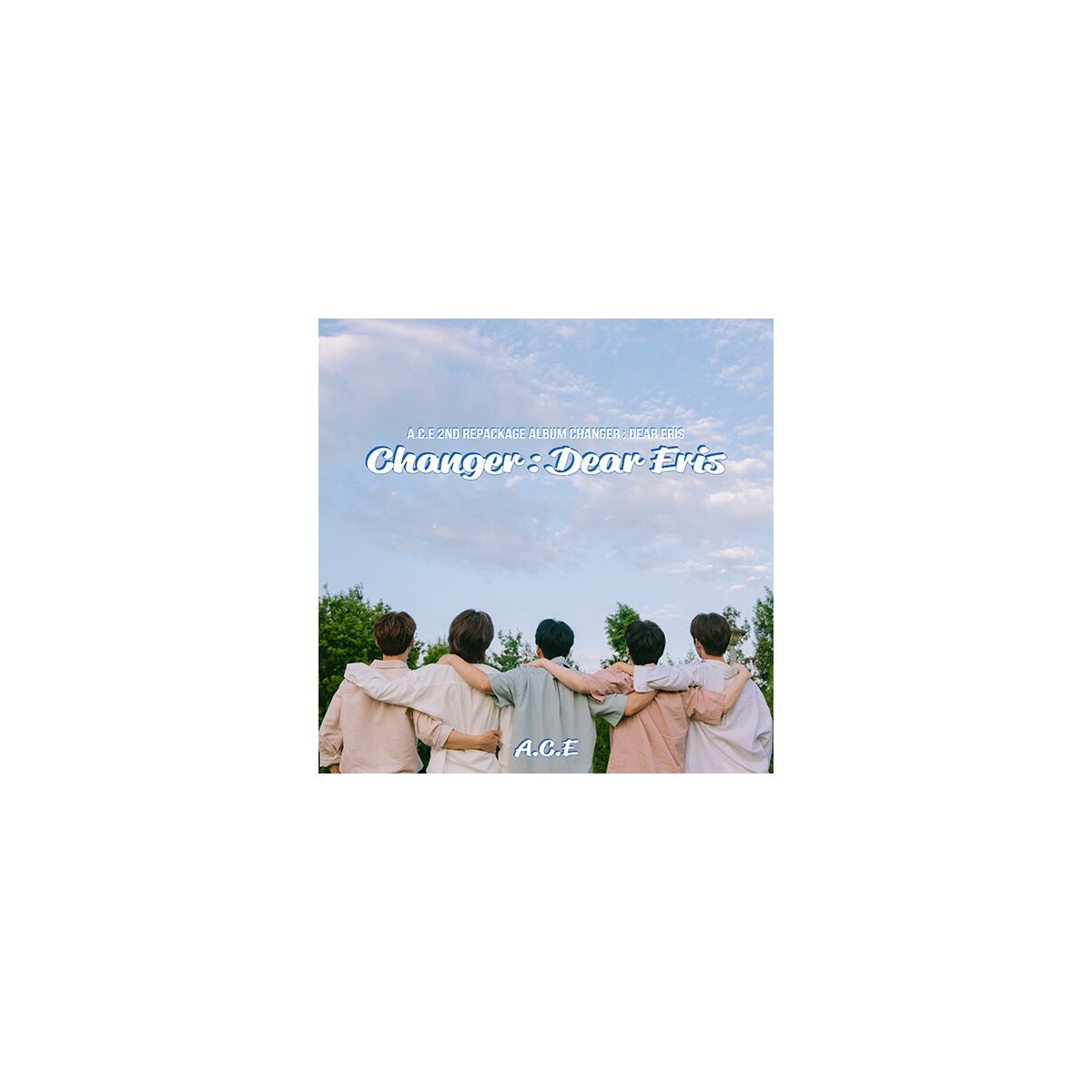 A.C.E - 2nd Album Repackage Changer : Dear Eris A.C.E - 2nd Album Repackage Changer : Dear Eris