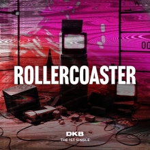 DKB - 1st Single ROLLERCOASTER