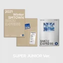 SUPER JUNIOR - 2021 Winter SMTOWN : SMCU EXPRESS