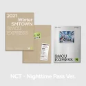 NCT - Nighttime Pass - 2021 Winter SMTOWN : SMCU EXPRESS
