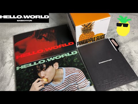 ♡Unboxing Baekhyun 백현 4th Mini Album Hello, World 🍍(Hello, World, Folder & Pineapple Ver.)♡