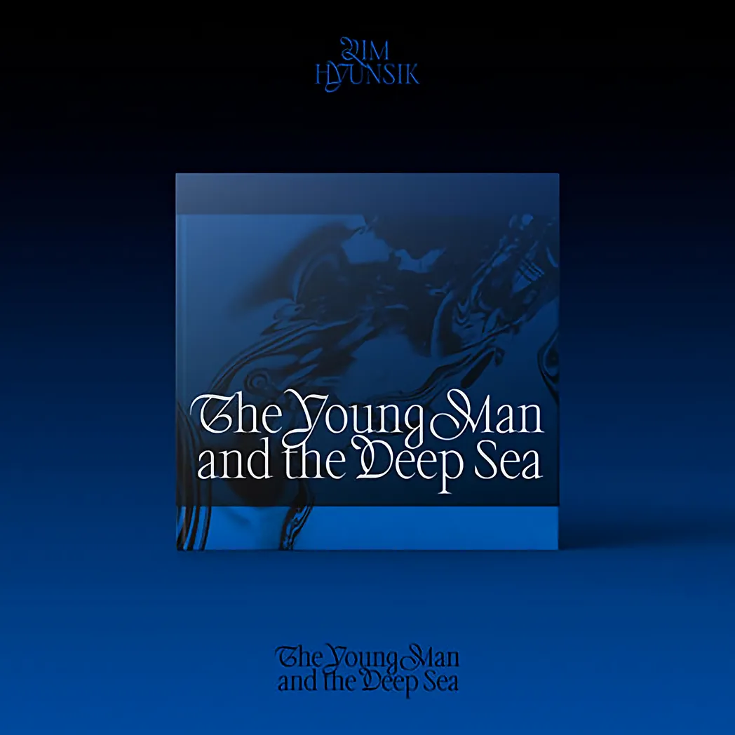 LIM HYUNSIK - 2nd Mini Album The Young Man and the Deep Sea 1 LIM HYUNSIK - 2nd Mini Album The Young Man and the Deep Sea