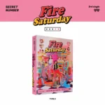 SECRET NUMBER - Fire Saturday (Normal Version) (3rd Single)