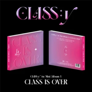 CLASS:y - CLASS IS OVER (1st Mini Album Y)