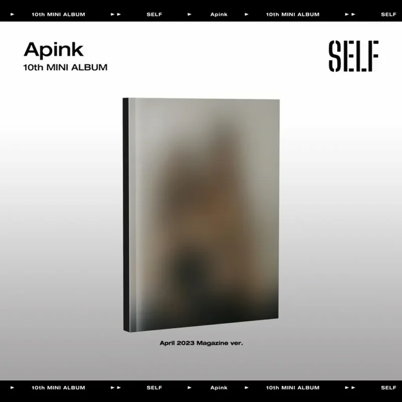 Apink - 10e Mini Album SELF (Version Magazine Avril 2023)