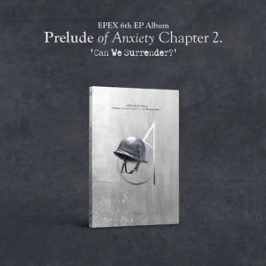 EPEX – „Can We Surrender?“ (6. EP-Album, Prelude of Anxiety, Kapitel 2.)