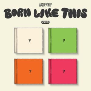AB6IX – BORN LIKE THIS (Jewel Version) (9. EP)