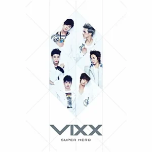 Vixx - Super Hero (1st Single)