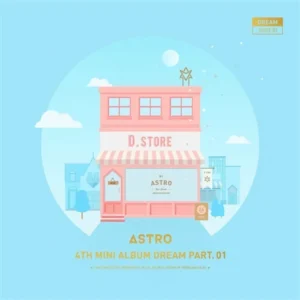 Astro - 4th Mini Album Dream Part. 01 (Day Ver.)_W2xEX_2x_1n_Q80_jpg