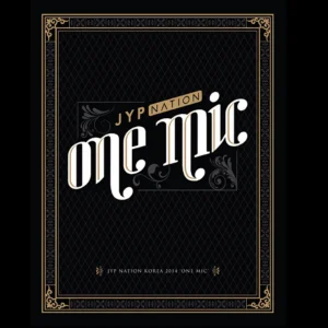 JYP Nation Korea 2014 One Mic