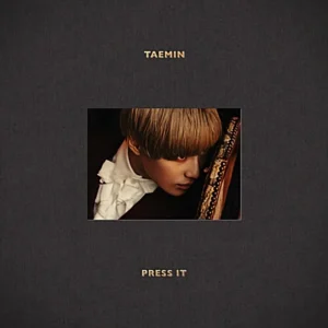 Taemin (SHINee) - 1st Album Press It