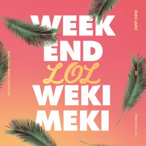 WEKI MEKI - 2nd Single Album Repackage WEEK END LOL