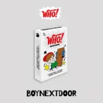 BOYNEXTDOOR - WHO! (Weverse Albums version) (1st Single)
