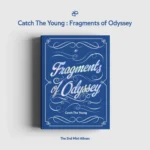 Catch The Young - Catch The Young : Fragments of Odyssey (2nd Mini Album)