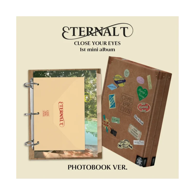 CLOSE YOUR EYES - ETERNALT (PHOTOBOOK Version) (1st Mini Album)