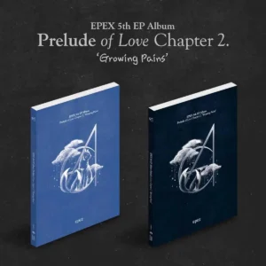 EPEX - 'Growing Pains' (5th EP Album Prelude of Love Chapter 2.)