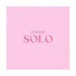 Jennie (Blackpink) - SOLO