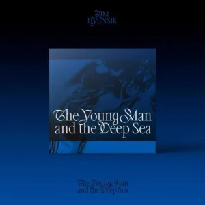 LIM HYUNSIK - The Young Man and the Deep Sea (2nd Mini Album)