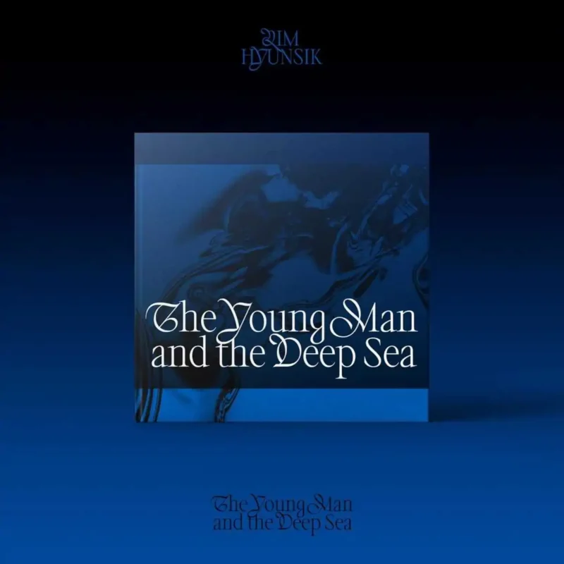 LIM HYUNSIK - The Young Man and the Deep Sea (2nd Mini Album)