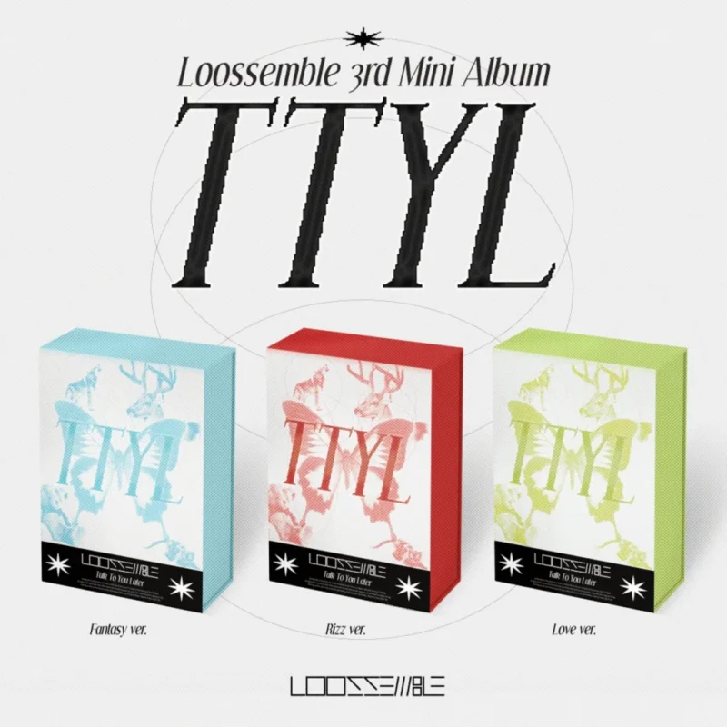 Loossemble - TTYL (Rizz Version) (3rd Mini Album)