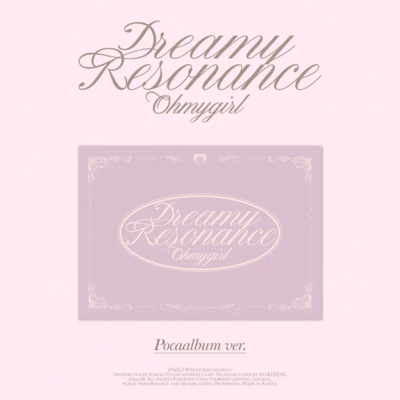 OH MY GIRL - Dreamy Resonance (POCA) (10th Mini Album)