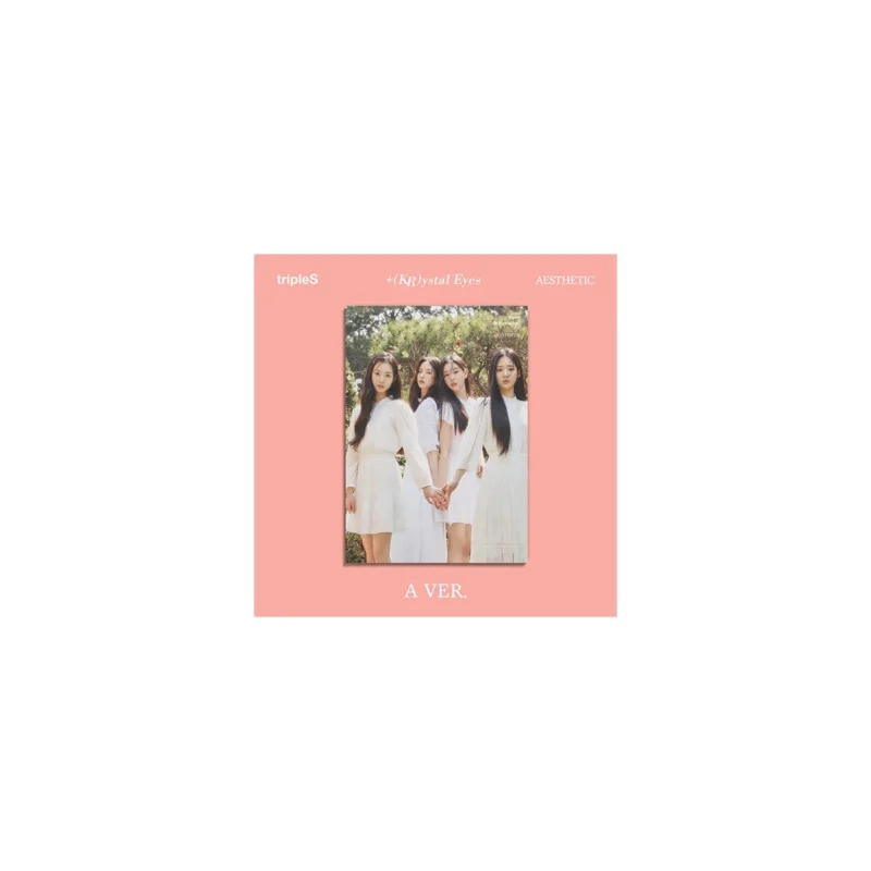 tripleS - [+(KR)ystal Eyes [AESTHETIC]] (A version) (Mini Album)