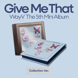WayV - Give Me That (Collection Version) (5th Mini Album)