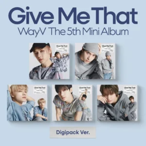 WayV - Give Me That (Digipack Version) (5th Mini Album)