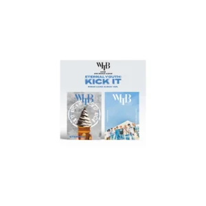 WHIB -  ETERNAL YOUTH : KICK IT (RISING CARD ALBUM Version) (2nd Single Album)
