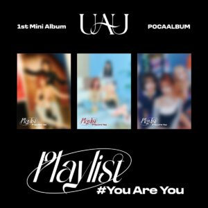 UAU - Playlist #You Are You (POCA ALBUM) (1st Mini Album)