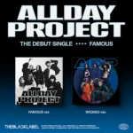 ALLDAY PROJECT - The Debut Single 'FAMOUS' (Random)