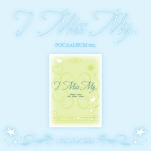 PURPLE KISS - I Miss My... (POCA version) (2nd Single Album)