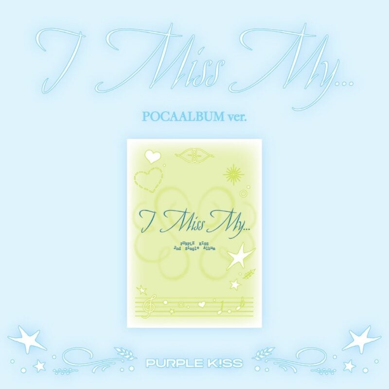 PURPLE KISS - I Miss My... (POCA version) (2nd Single Album)