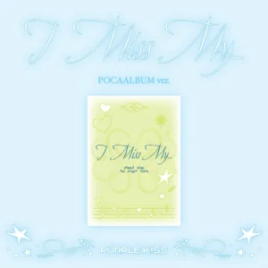 PURPLE KISS - I Miss My... (POCA version) (2nd Single Album)