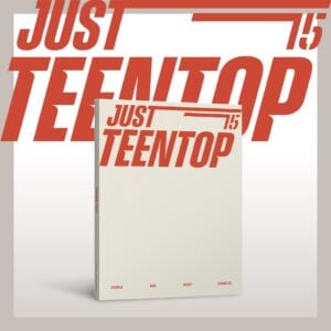 Teen Top - Just 15, Just Teen Top (CD version) (Mini Album) (NO Poster)